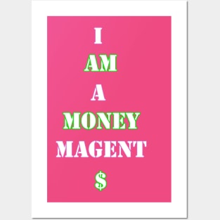 Money Magnet Posters and Art